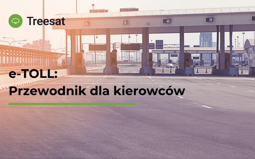 E-TOLL dla samochodów osobowych: Przewodnik dla kierowców